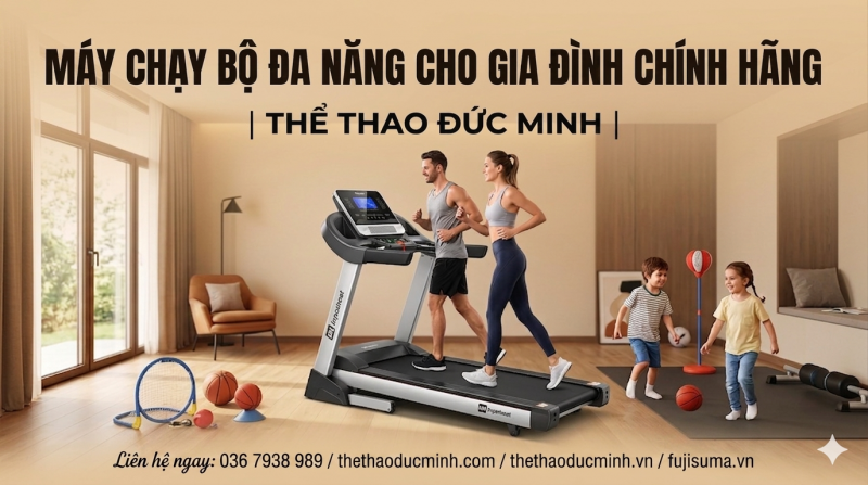 Máy Chạy Bộ Đa Năng Cho Gia Đình Chính Hãng | Thể Thao Đức Minh